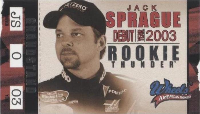 2003 Wheels American Thunder - Jack Sprague #RT 31