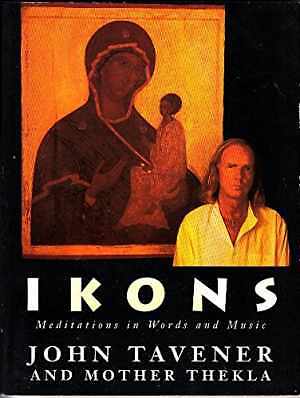 Ikons: Meditations in Words and - Paperback, by Tavener John; Thekla - Good