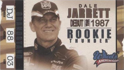 2003 Wheels American Thunder - Dale Jarrett #RT 13