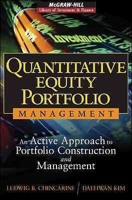 Quantitative Equity Portfolio Management : An Active Approach to Portfolio Co...