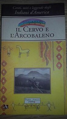 Il cervo e larcobaleno von Mulino Don Chisciotte | Buch | Zustand gut