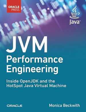 JVM Performance Engineering: Inside - Paperback, by Beckwith Monica - Good