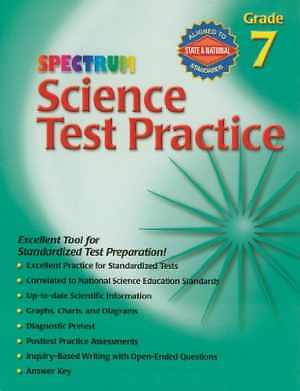Science Test Practice, Grade 7 (Spectrum) - Paperback, by Spectrum - Good o