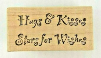 'HUGS & KISSES - STARS for WISHES' Sweet Sentiment Rubber Stamp NEW