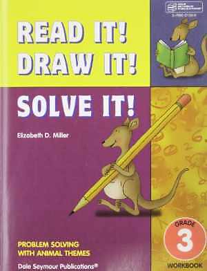 Read It! Draw It! Solve It! Problem - Paperback, by Elizabeth D. Miller - Good