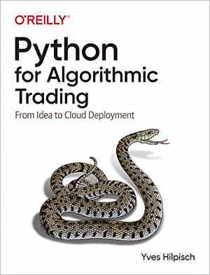 Python for Algorithmic Trading: - Paperback, by Hilpisch Yves J. - Very Good