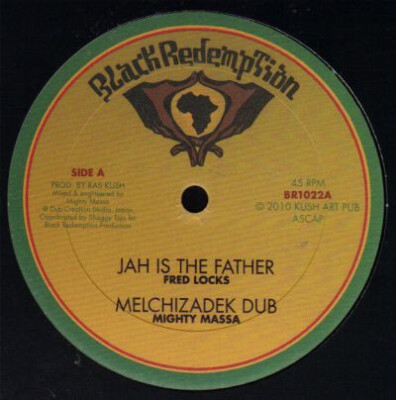 Fred Locks / Mighty Massa - Jah Is The Father / There Will Come A Day (10'') (Ve