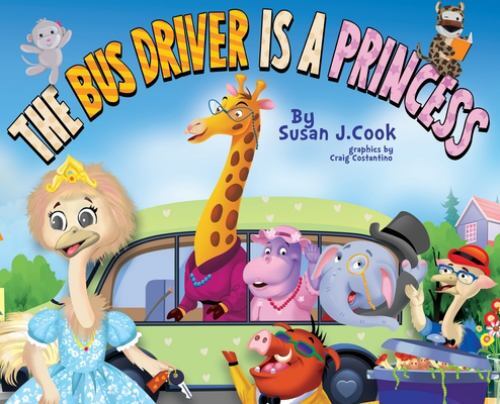 Bus Driver Is a Princess by Susan J. Cook (2021, Hardcover) for sale ...