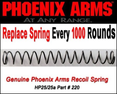 RECOIL SPRING HP25/HP25a - Replace Every 1000 Rounds - New Genuine Phoenix Arms 