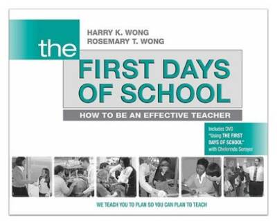 The First Days of School: How to Be an Effective Teacher (Book & DVD) - GOOD