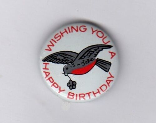 Wishing You a Happy Birthday Button, Pin, Bird, 7/8" Mini Metal Round White Red 