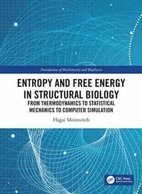Entropy and Free Energy in Structural - Paperback, by Meirovitch Hagai - New