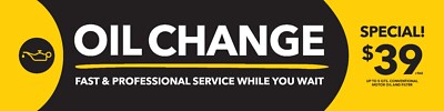 OIL CHANGE SPECIAL Banner - Outdoor Vinyl Sign Mechanic Auto Car Repair Shop