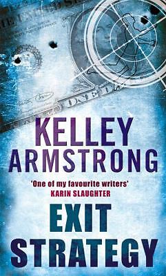 Exit Strategy by Armstrong, Kelley