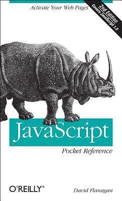 JavaScript Pocket Reference by Flanagan, David