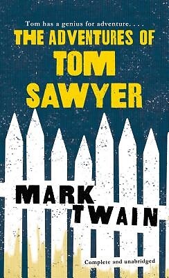 The Adventures of Tom Sawyer Mark Twain Paperback