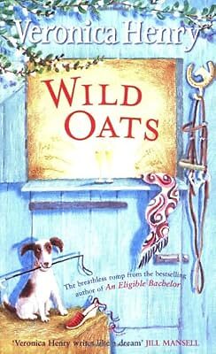 Wild Oats, Henry, Veronica, Used; Very Good Book