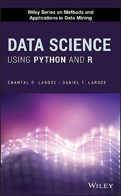 Data Science Using Python and R - 9781119526810