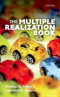 The Multiple Realization Book - 9780198732891