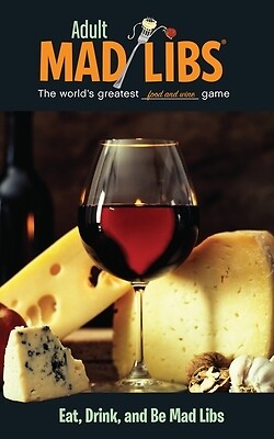 Eat, Drink, and Be Mad Libs World's Gre Douglas Yacka Paperback