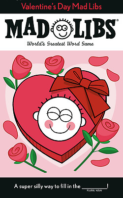 Valentine's Day Mad Libs: World's Greatest Word Game -- Dan Alleva - Paperback