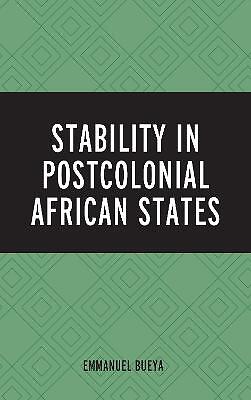 Stability in Postcolonial African States - 9781498542906