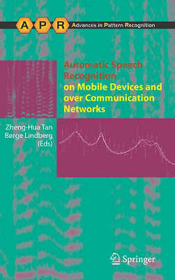 Automatic Speech Recognition on Mobile Devices and over Commu... - 9781848001428