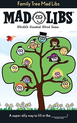 Family Tree Mad Libs: World's Greatest Word Game Price, Roger