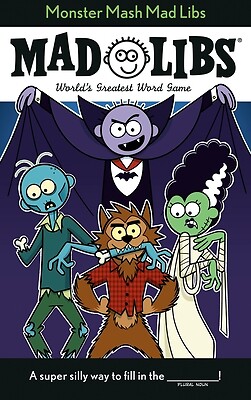 Monster MASH Mad Libs World's Greatest Tristan Roarke Paperback