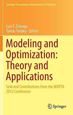 Modeling and Optimization: Theory and Applications - 9781461489863