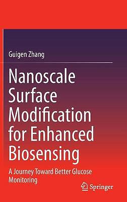 Nanoscale Surface Modification for Enhanced Biosensing - 9783319174785