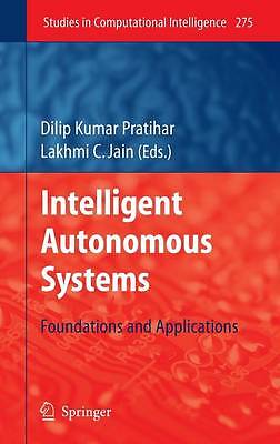 Intelligent Autonomous Systems - 9783642116759