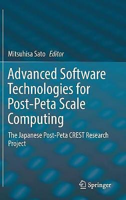 Advanced Software Technologies for Post-Peta Scale Computing - 9789811319235