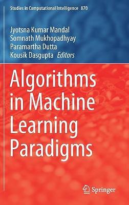Algorithms in Machine Learning Paradigms - 9789811510403
