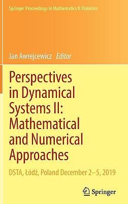 Perspectives in Dynamical Systems II: Mathematical and Numeri... - 9783030773090