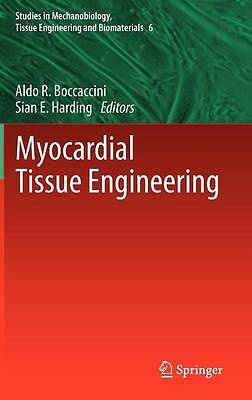 Myocardial Tissue Engineering - 9783642180552