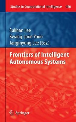 Frontiers of Intelligent Autonomous Systems - 9783642354847