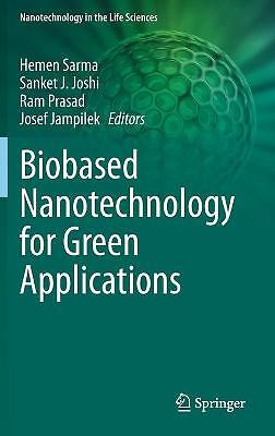 Biobased Nanotechnology for Green Applications - 9783030619848