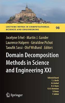 Domain Decomposition Methods in Science and Engineering XXI - 9783319057880