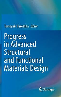 Progress in Advanced Structural and Functional Materials Design - 9784431540632