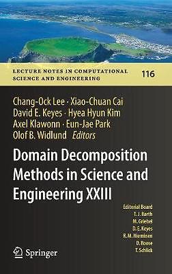 Domain Decomposition Methods in Science and Engineering XXIII - 9783319523880