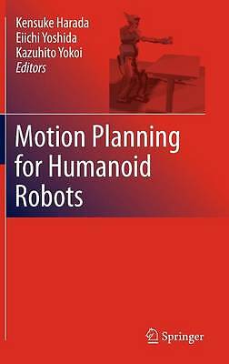 Motion Planning for Humanoid Robots - 9781849962193
