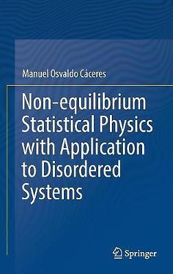 Non-equilibrium Statistical Physics with Application to Disor... - 9783319515526