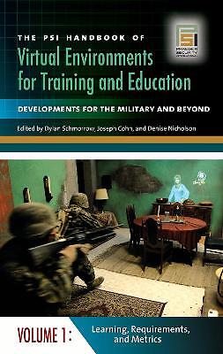 The PSI Handbook of Virtual Environments for Training and Edu... - 9780313351655