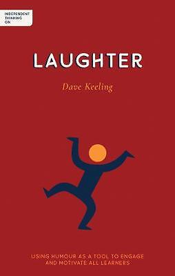Independent Thinking on Laughter - 9781781353417