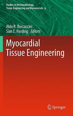 Myocardial Tissue Engineering - 9783642269783