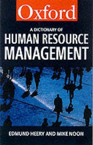 A Dictionary of Human Resource Management, Noon, Mike, Heery, Edmund, New Book A Dictionary of Human Resource Management, Noon, Mike, Heery, Edmund, New Book