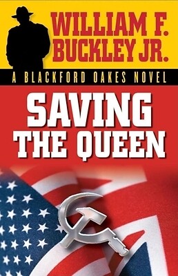 Saving the Queen William F Buckley Paperback