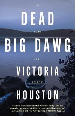 Dead Big Dawg Houston, Victoria