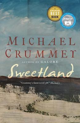 Sweetland by Crummey, Michael